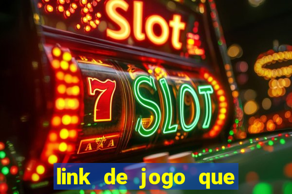 link de jogo que ganha dinheiro sem depositar